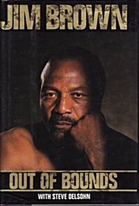 Jim Brown Out of Bounds (Hardcover, First Edition)