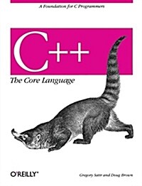[중고] C++ the Core Language: A Foundation for C Programmers (Paperback)