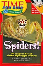 [중고] Time for Kids: Spiders! (Paperback)