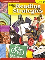 Focus on Reading Strategies Level D: Student Book