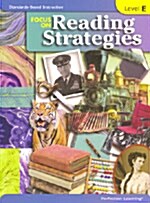 Focus on Reading Strategies Level E: Student Book