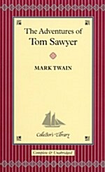 The Adventures of Tom Sawyer (Hardcover, Main Market Ed.)