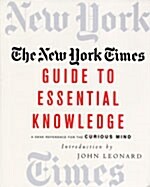 The New York Times Guide To Essential Knowledge (Hardcover)