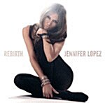 [중고] Jennifer Lopez - Rebirth