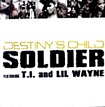 Destinys Child - Soldier (Feat. T.I & Lil Wayne)