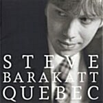 [중고] Steve Barakatt - Quebec : Tour Souvenir