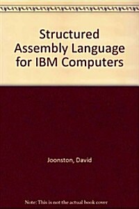 Structured Assembly Language for IBM Computers (Hardcover)