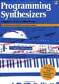 Programming Synthesizers (Paperback)