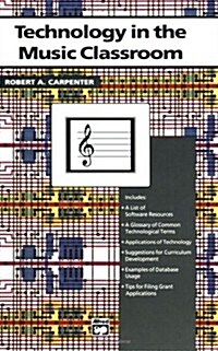 Technology in the Music Classroom (Paperback)