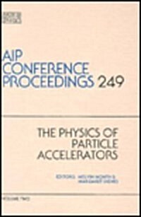 The Physics of Particle Accelerators (Hardcover, 1992)