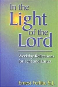 In the Light of the Lord (Paperback)