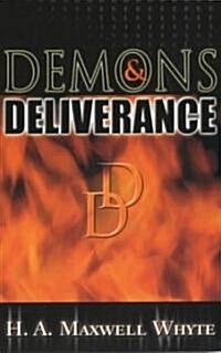 Demons & Deliverance (Paperback, 2)