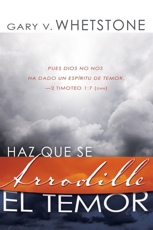 Haz Que Se Arrodille el Temor (Paperback, Spanish Languag)