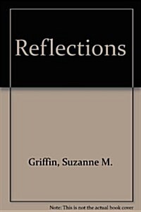 Reflections, an Intermediate Reader (Paperback)