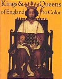 Kings & Queens Color Bk (Paperback)