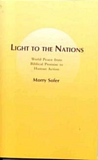 Light to the Nations (Paperback)