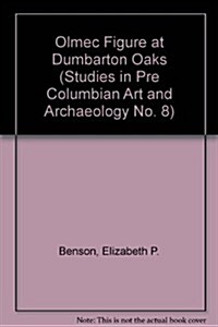 Olmec Figure at Dumbarton Oaks (Paperback)