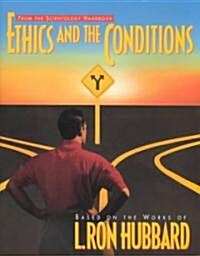 Ethics and the Conditions (Paperback)