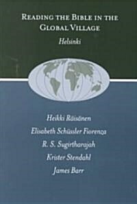 Reading the Bible in the Global Village: Helsinki (Paperback)