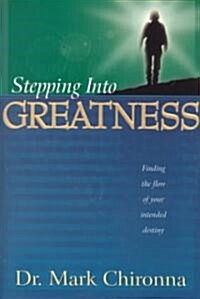 Stepping into Greatness (Paperback)