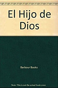 El Hijo De Dios (Paperback)