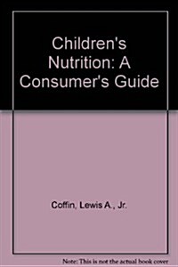 Childrens Nutrition (Paperback)