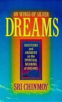 On Wings of Silver Dreams (Paperback, Reprint)