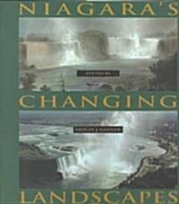 Niagaras Changing Landscapes, Volume 178 (Paperback)