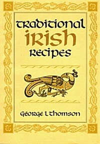 Traditional Irish Recipes (Paperback)