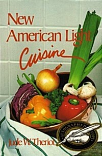 New American Light Cuisine (Hardcover)