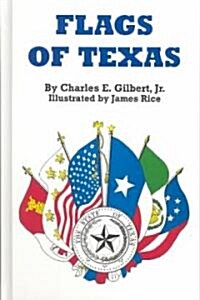 Flags of Texas (Hardcover, Revised)