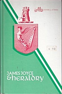 James Joyce and Heraldry (Hardcover)
