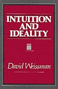 Intuition and Ideality (Paperback)