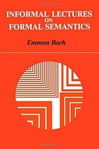 Informal Lectures on Formal Semantics (Paperback)