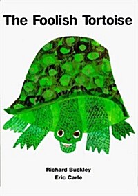 The Foolish Tortoise (Paperback)