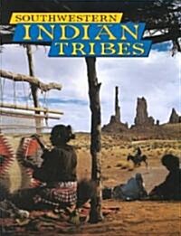 Southwestern Indian Tribes (Paperback, Revised)