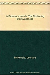 In Pictures Yosemite (Paperback)