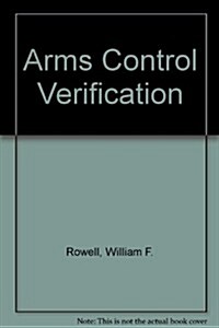 Arms Control Verification (Hardcover)