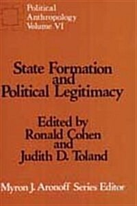 State Formation and Political Legitimacy (Hardcover)