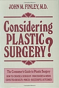 Considering Plastic Surgery? (Hardcover)