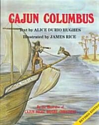 Cajun Columbus (Hardcover, Revised, Subsequent)