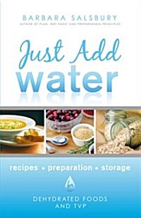 Just Add Water (Paperback)