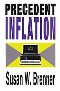 Precedent Inflation (Hardcover)
