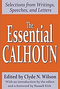 The Essential Calhoun (Hardcover)