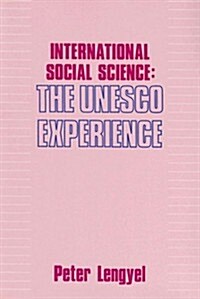 International Social Science : Unesco Experience (Paperback)
