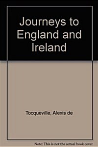 Journeys to England and Ireland (Paperback, 2 ed)