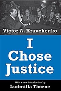 I Chose Justice (Paperback)