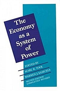 The Economy as a System of Power : Corporate Systems (Paperback, 2 ed)