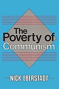 The Poverty of Communism (Paperback, New ed)