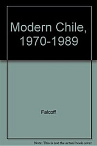 Modern Chile, 1970-1989 (Paperback)
